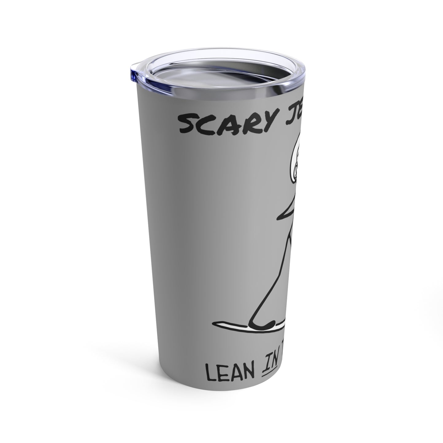 Scary Jerry Ski Co Motto Tumbler 20oz