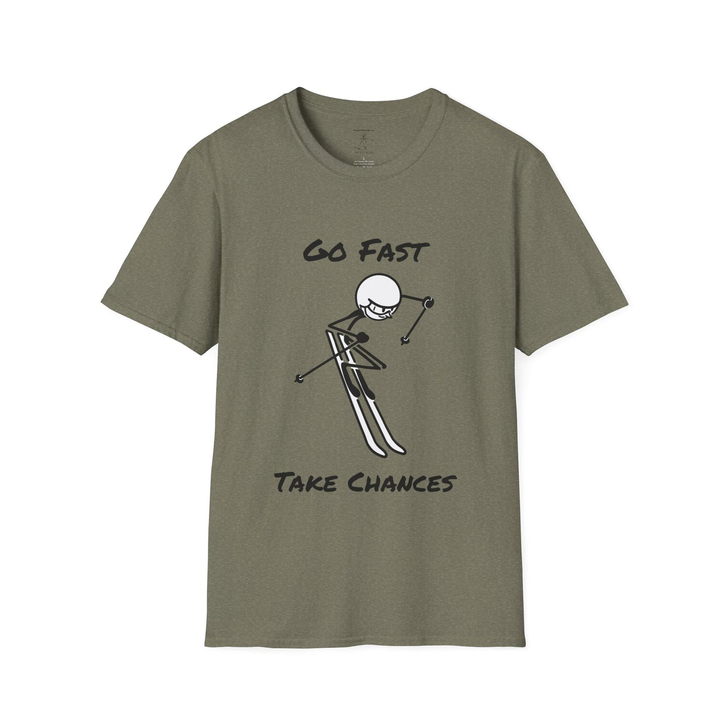 Go Fast Take Chances Unisex Softstyle T-Shirt
