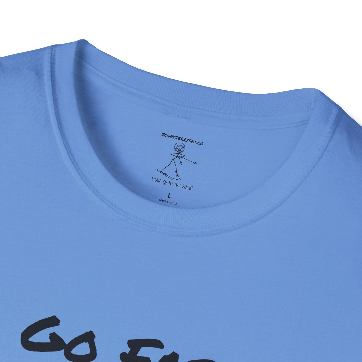Go Fast Take Chances Unisex Softstyle T-Shirt