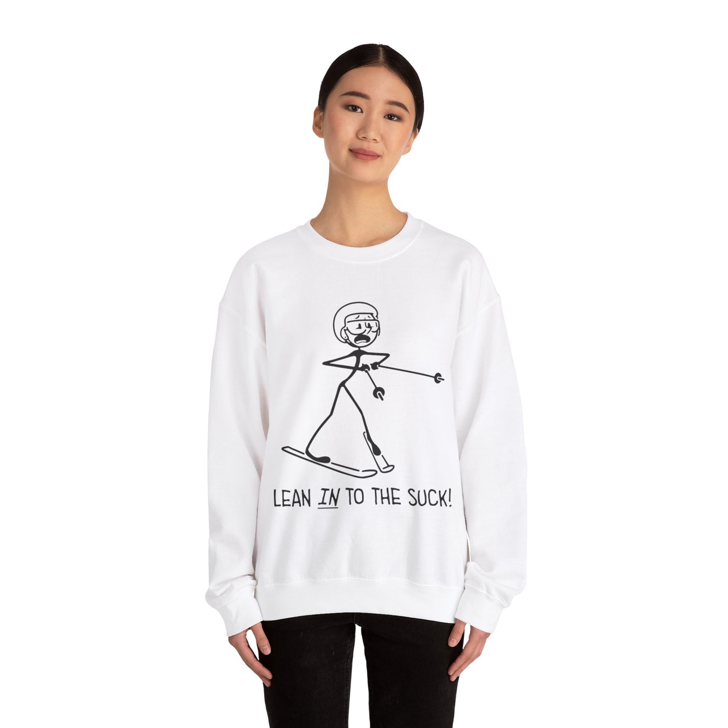 Lean In To The Suck Crewneck Sweatshirt