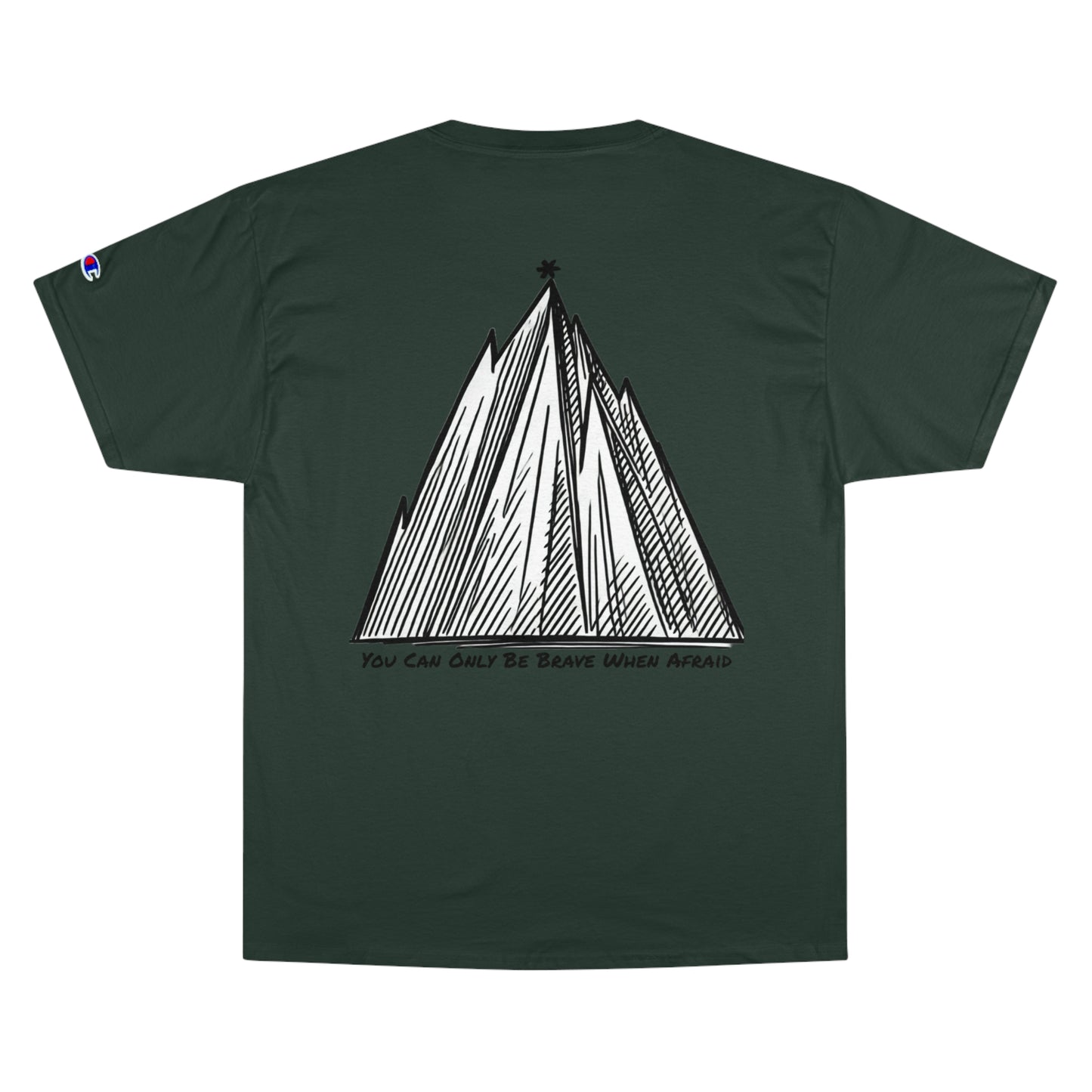 Brave When Afraid T-Shirt