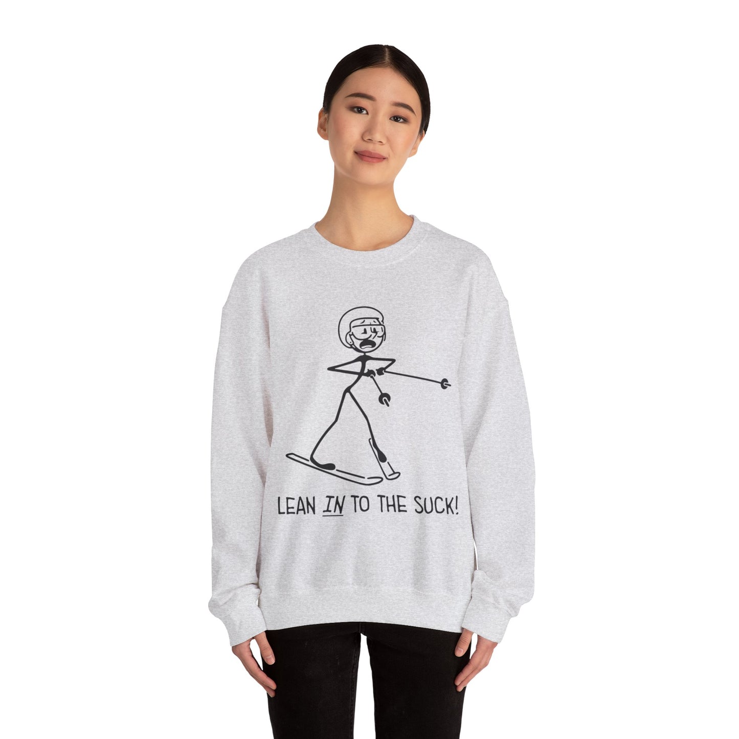 Lean In To The Suck Crewneck Sweatshirt