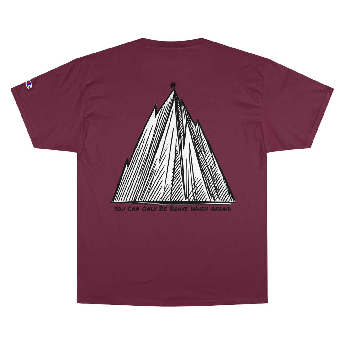 Brave When Afraid T-Shirt