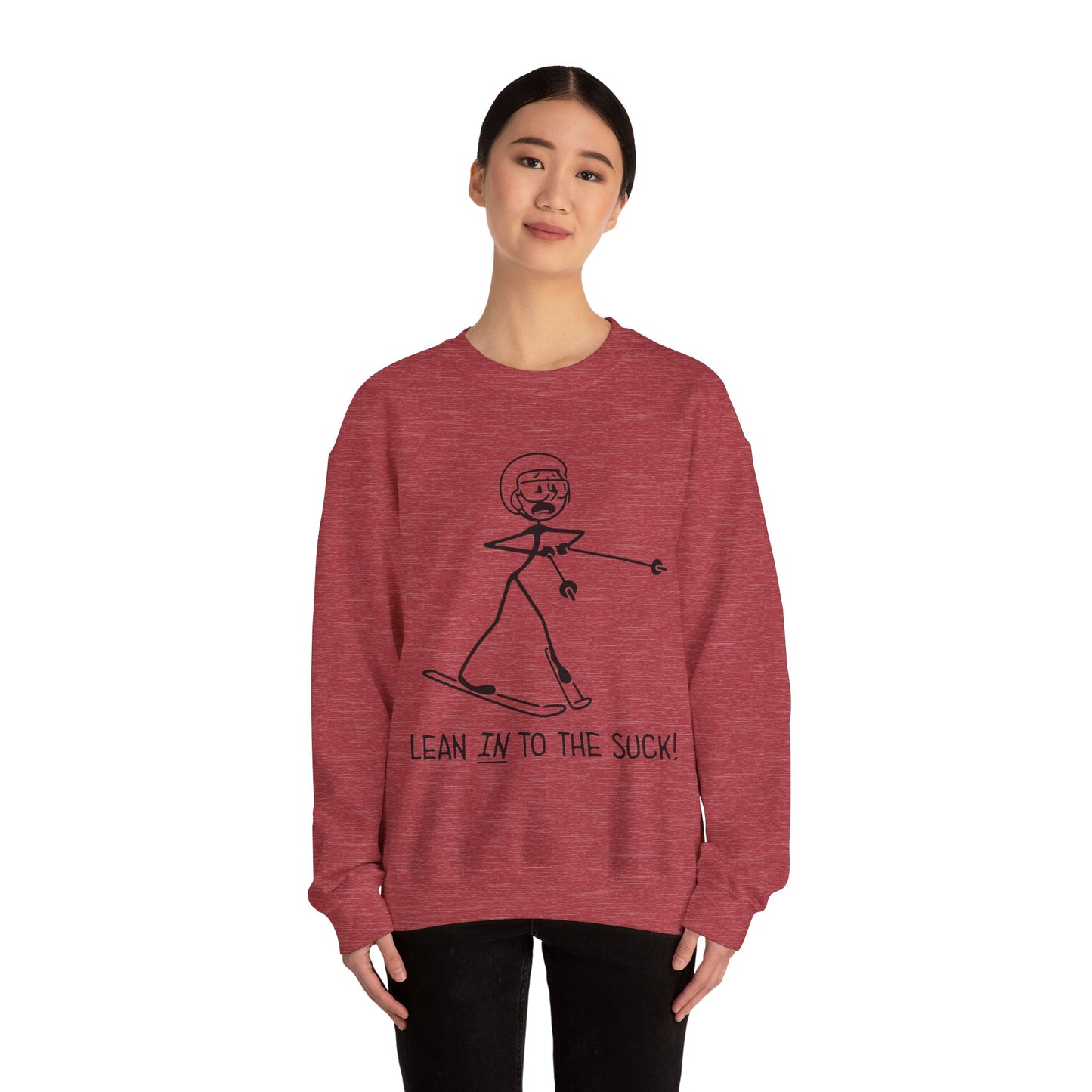 Lean In To The Suck Crewneck Sweatshirt