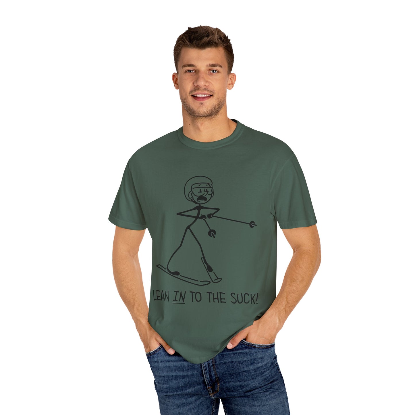 Lean In To The Suck T-shirt
