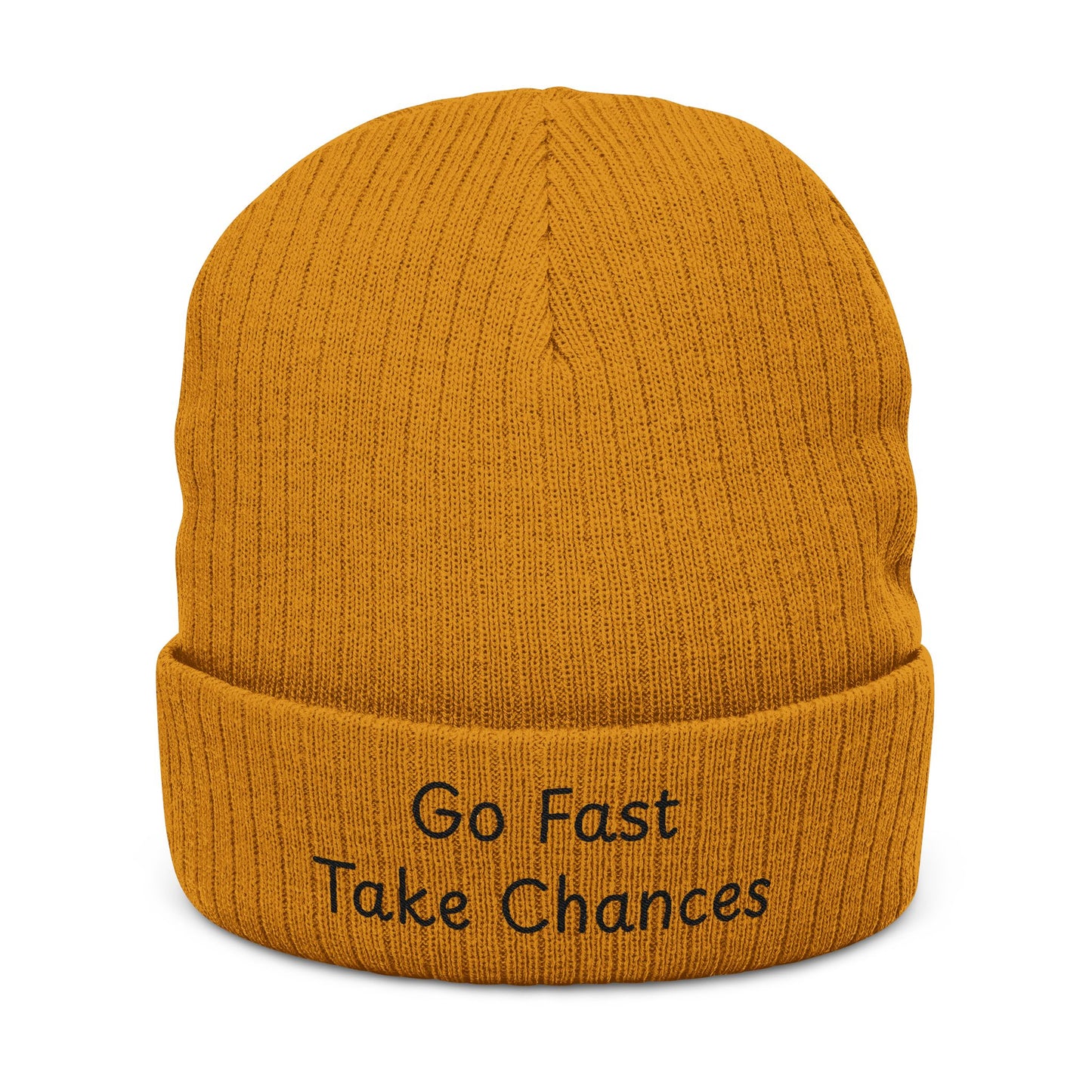 Go Fast Take Chances - Beanie
