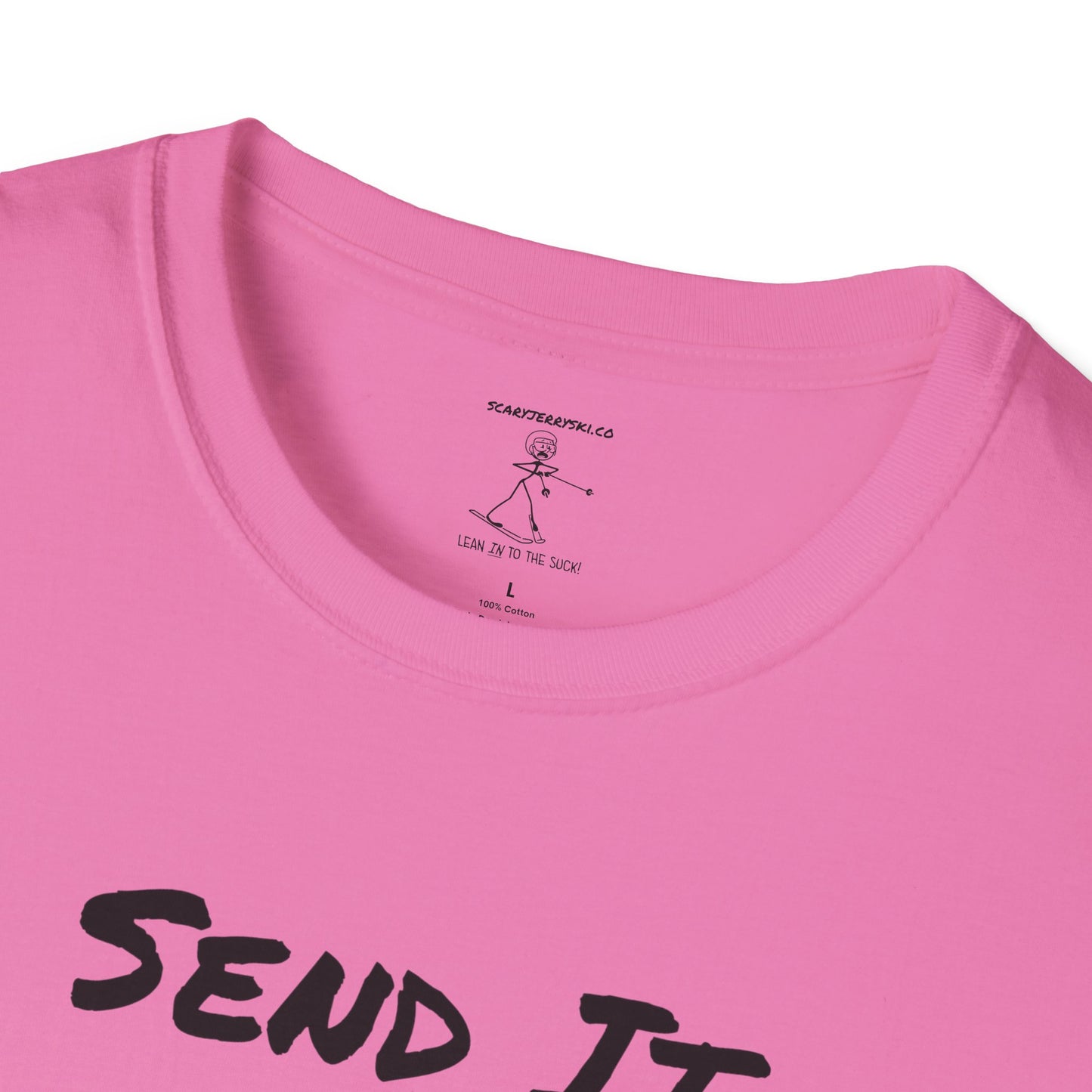 Send It With A Smile T-Shirt