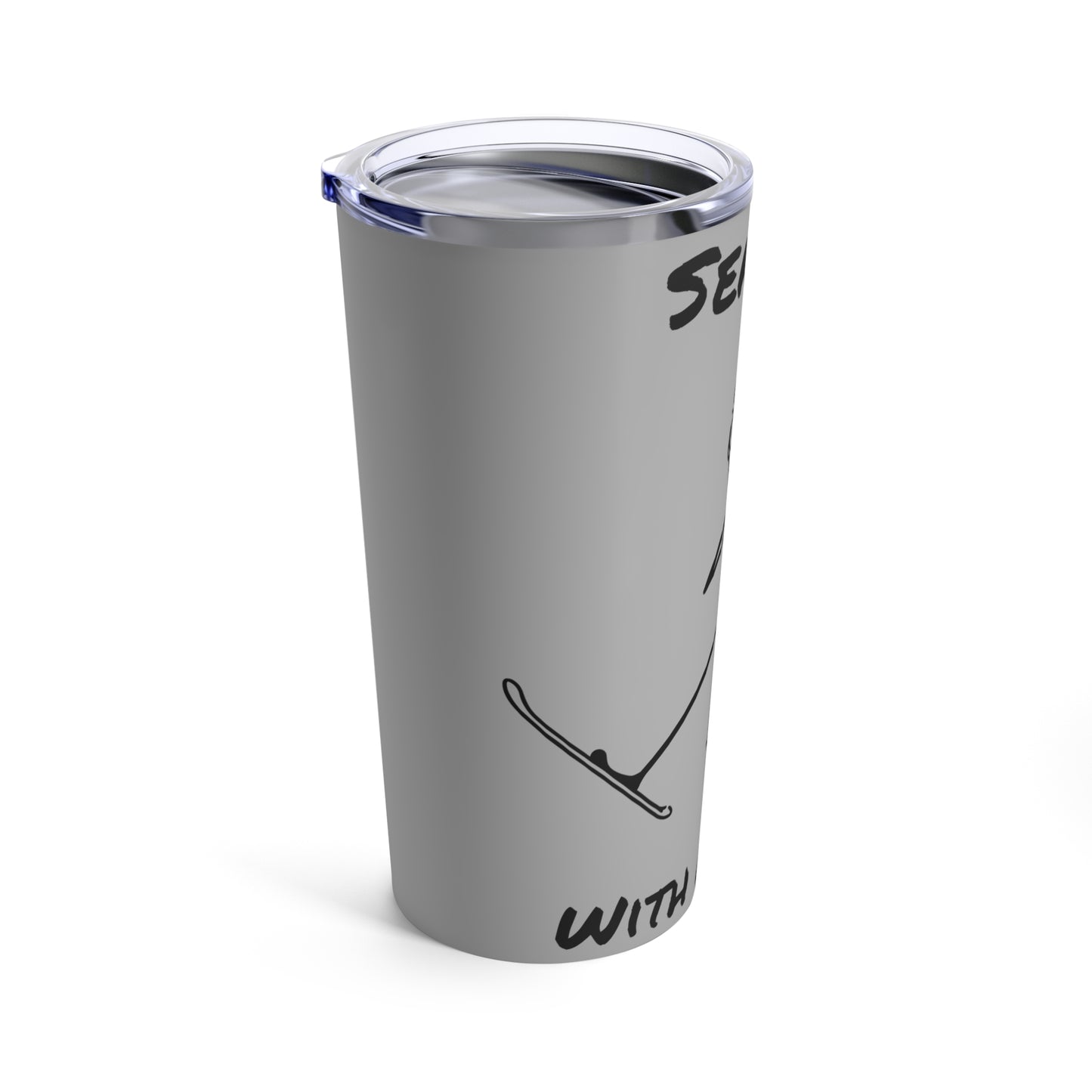 Send It With A Smile Tumbler 20oz