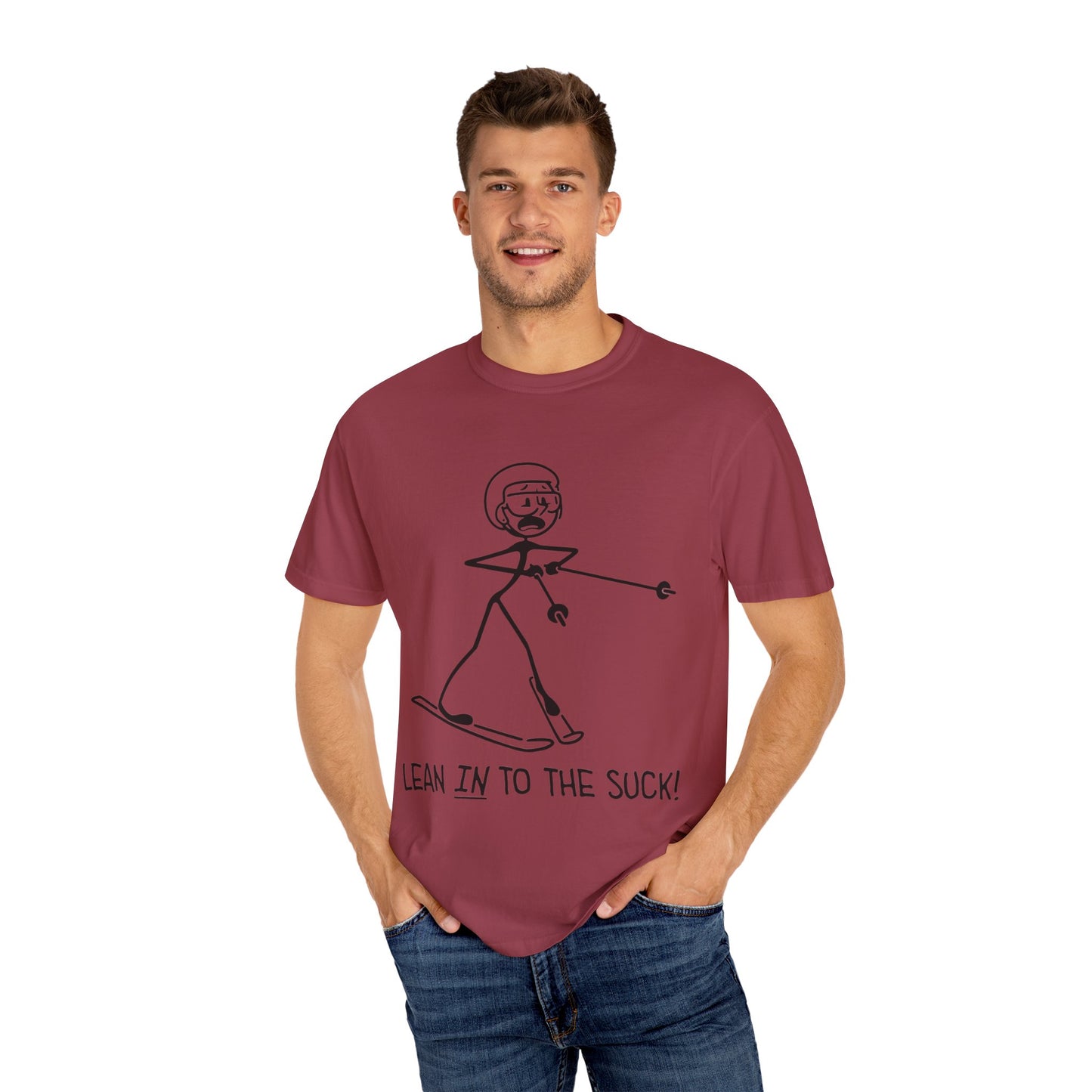 Lean In To The Suck T-shirt