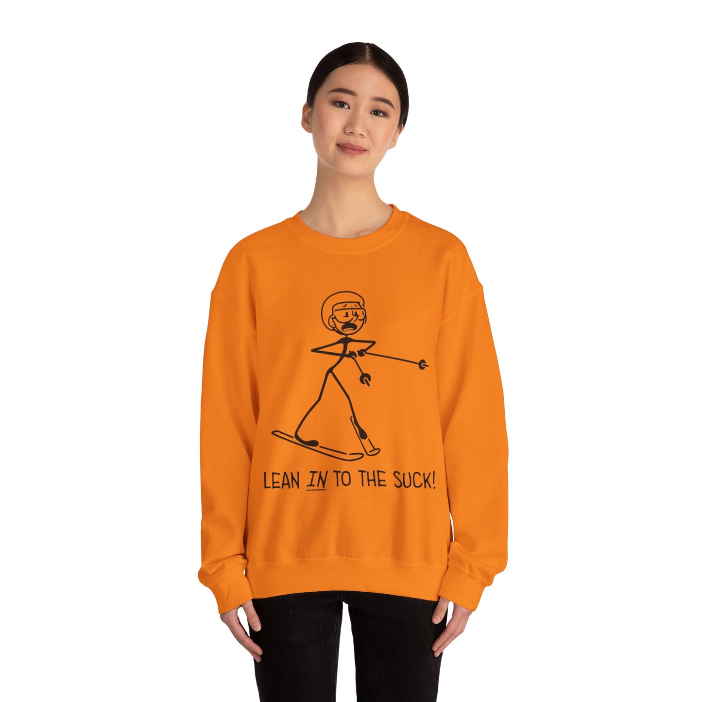 Lean In To The Suck Crewneck Sweatshirt