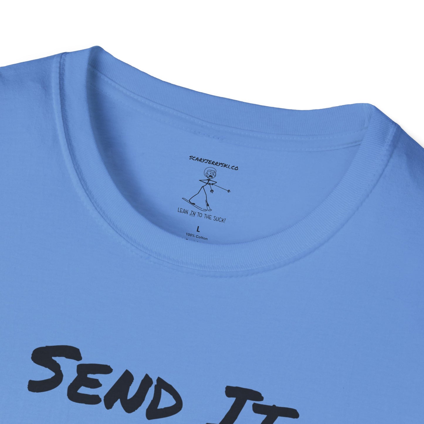 Send It With A Smile T-Shirt