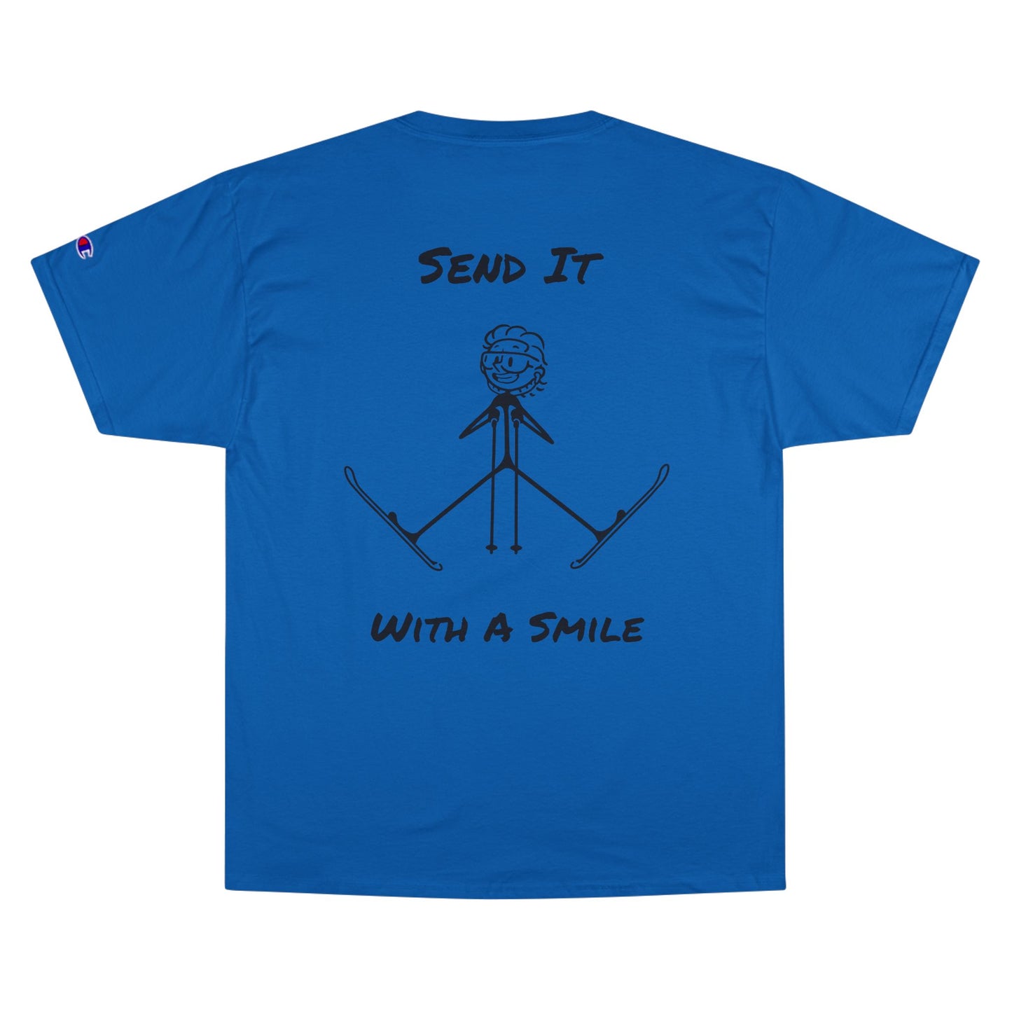 Champion Send It With A Smile T-Shirt