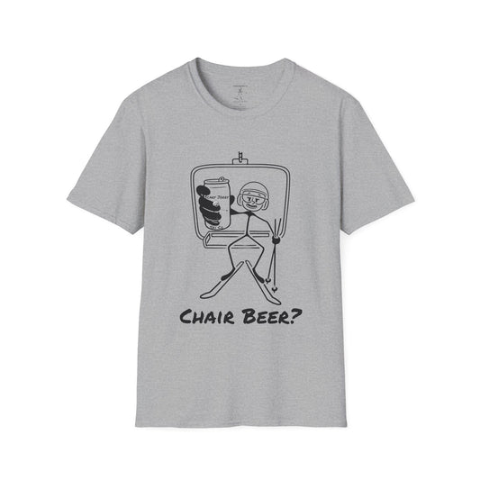 Chair Beer? Unisex Softstyle T-Shirt