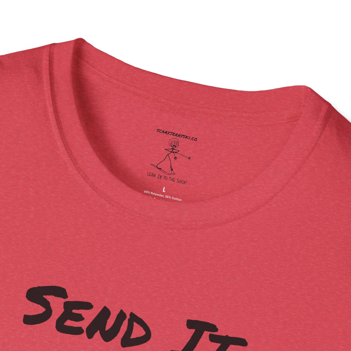 Send It With A Smile T-Shirt