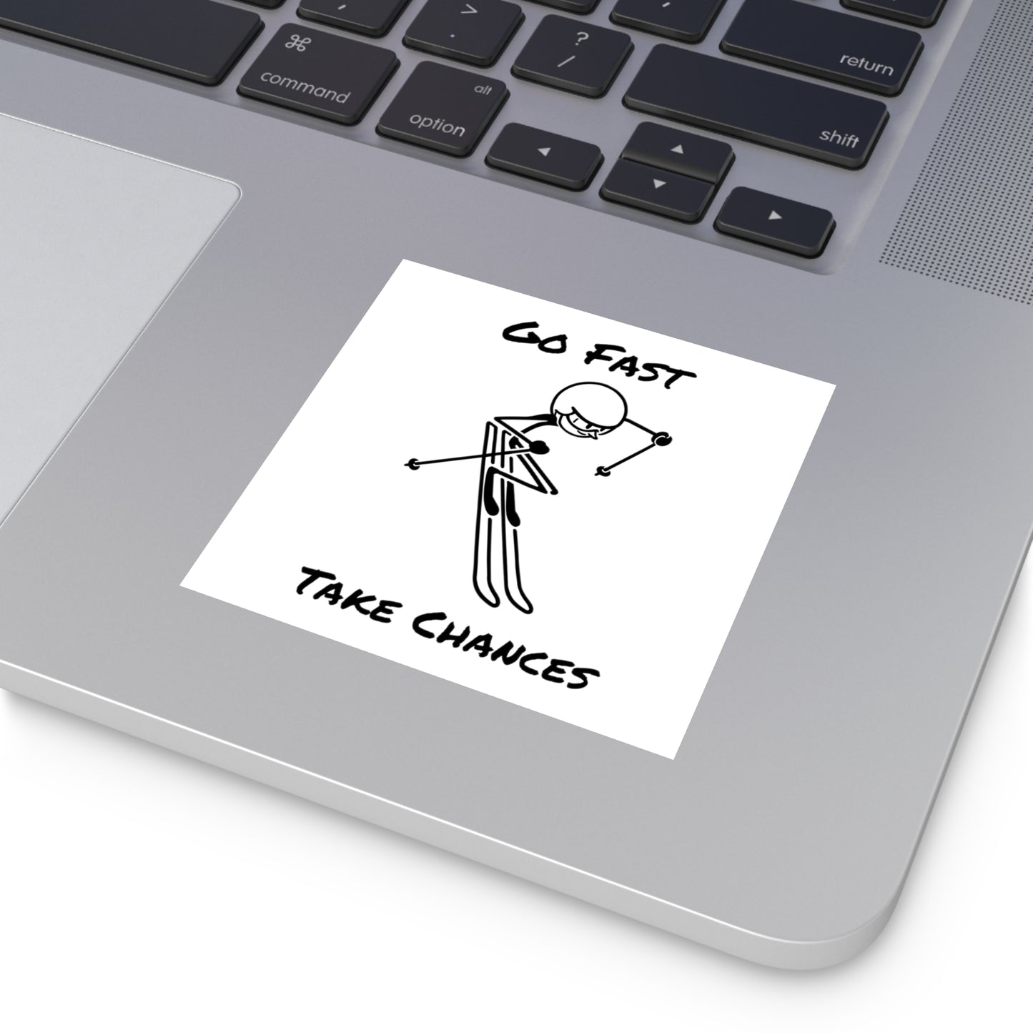 Go Fast Take Chances Square Vinyl Stickers