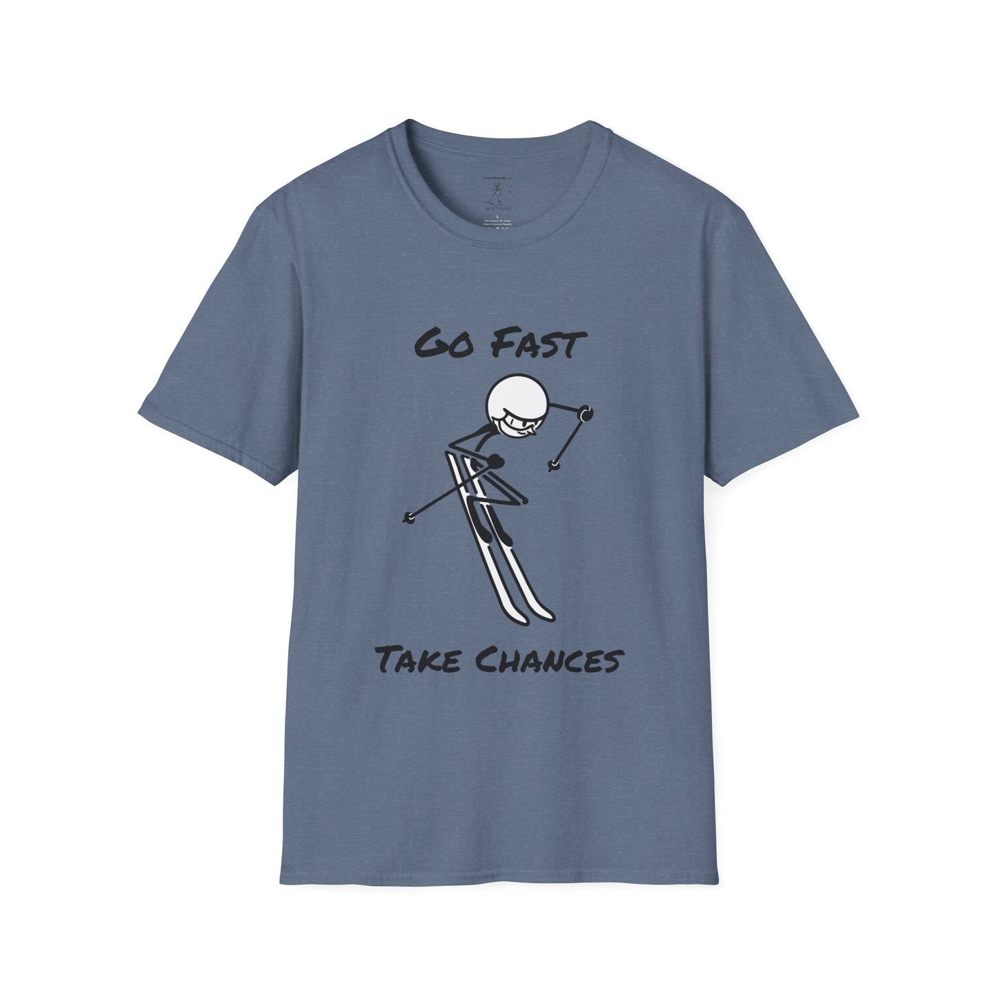 Go Fast Take Chances Unisex Softstyle T-Shirt