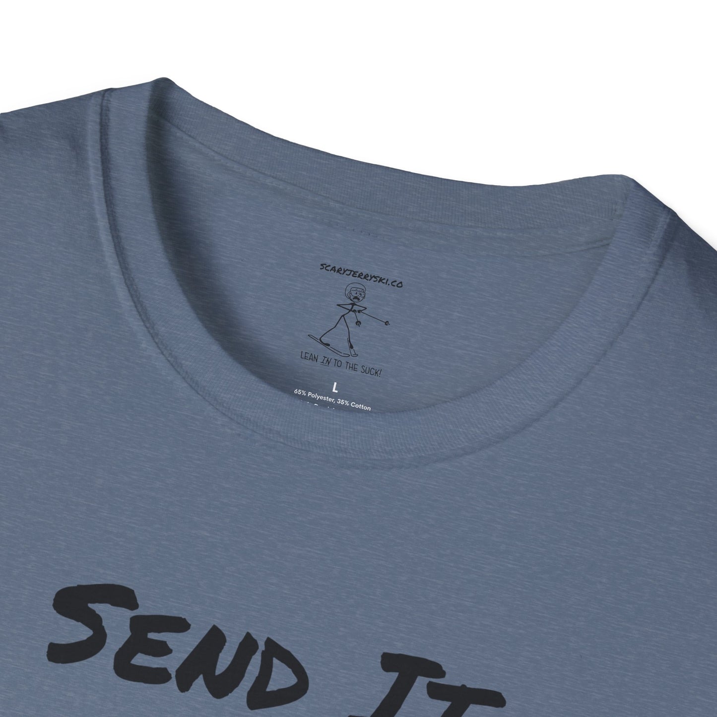 Send It With A Smile T-Shirt