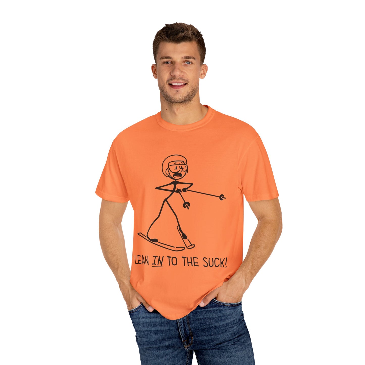 Lean In To The Suck T-shirt