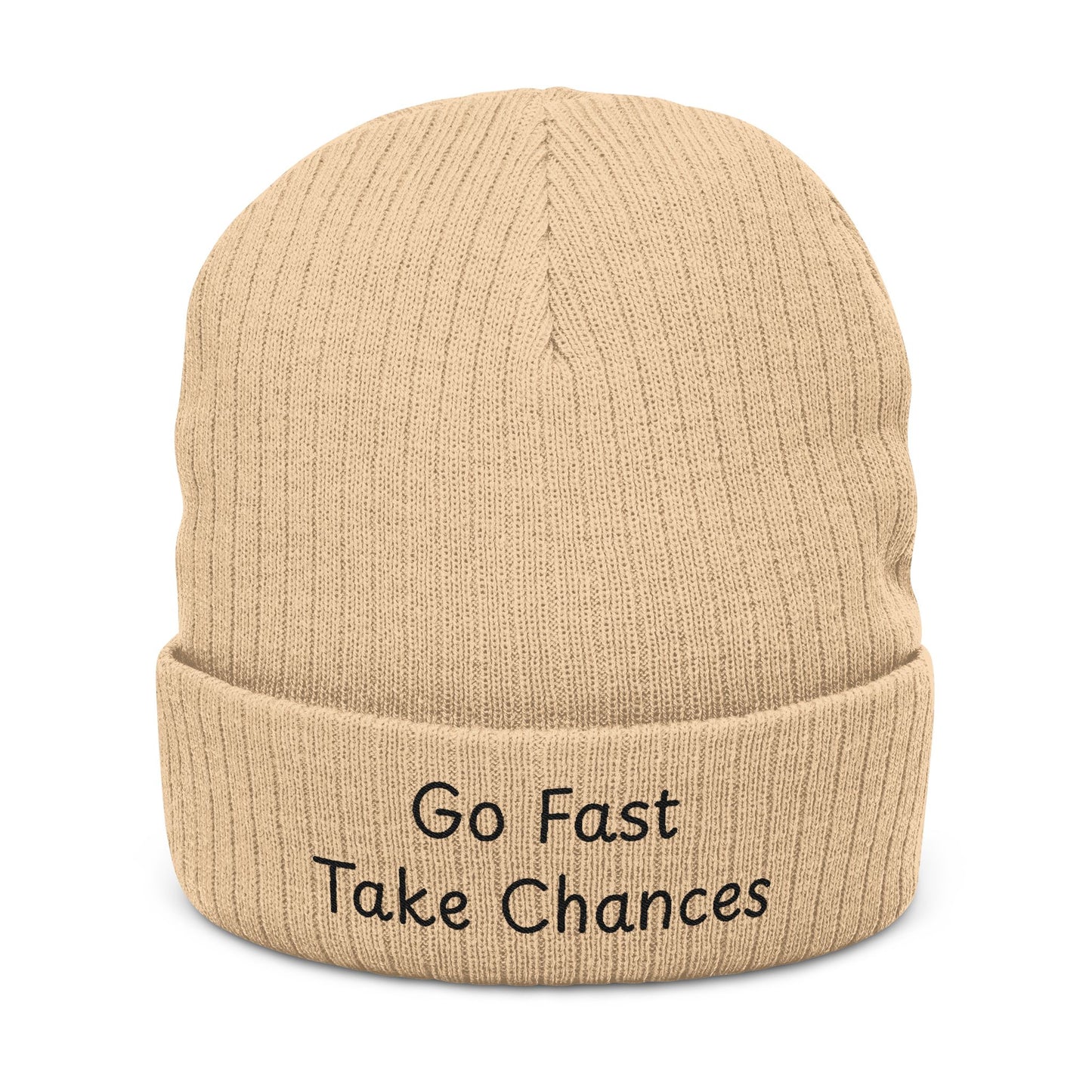 Go Fast Take Chances - Beanie