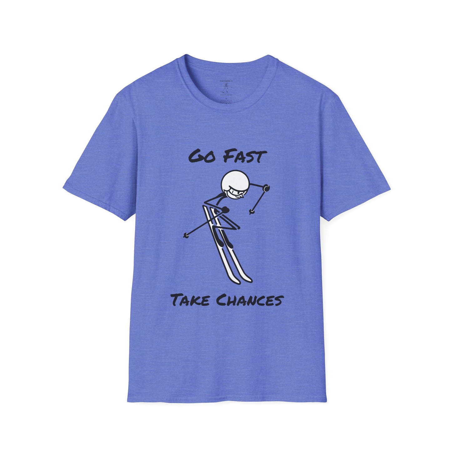 Go Fast Take Chances Unisex Softstyle T-Shirt