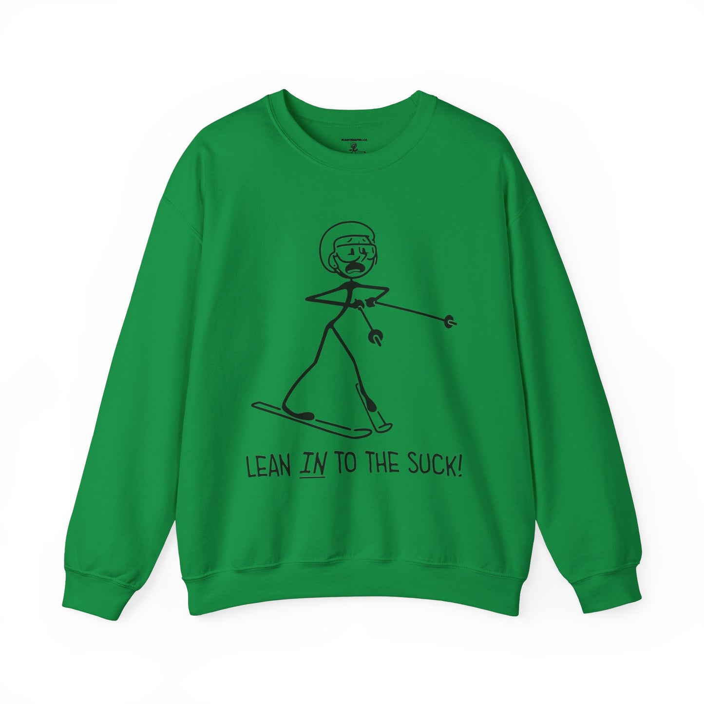 Lean In To The Suck Crewneck Sweatshirt