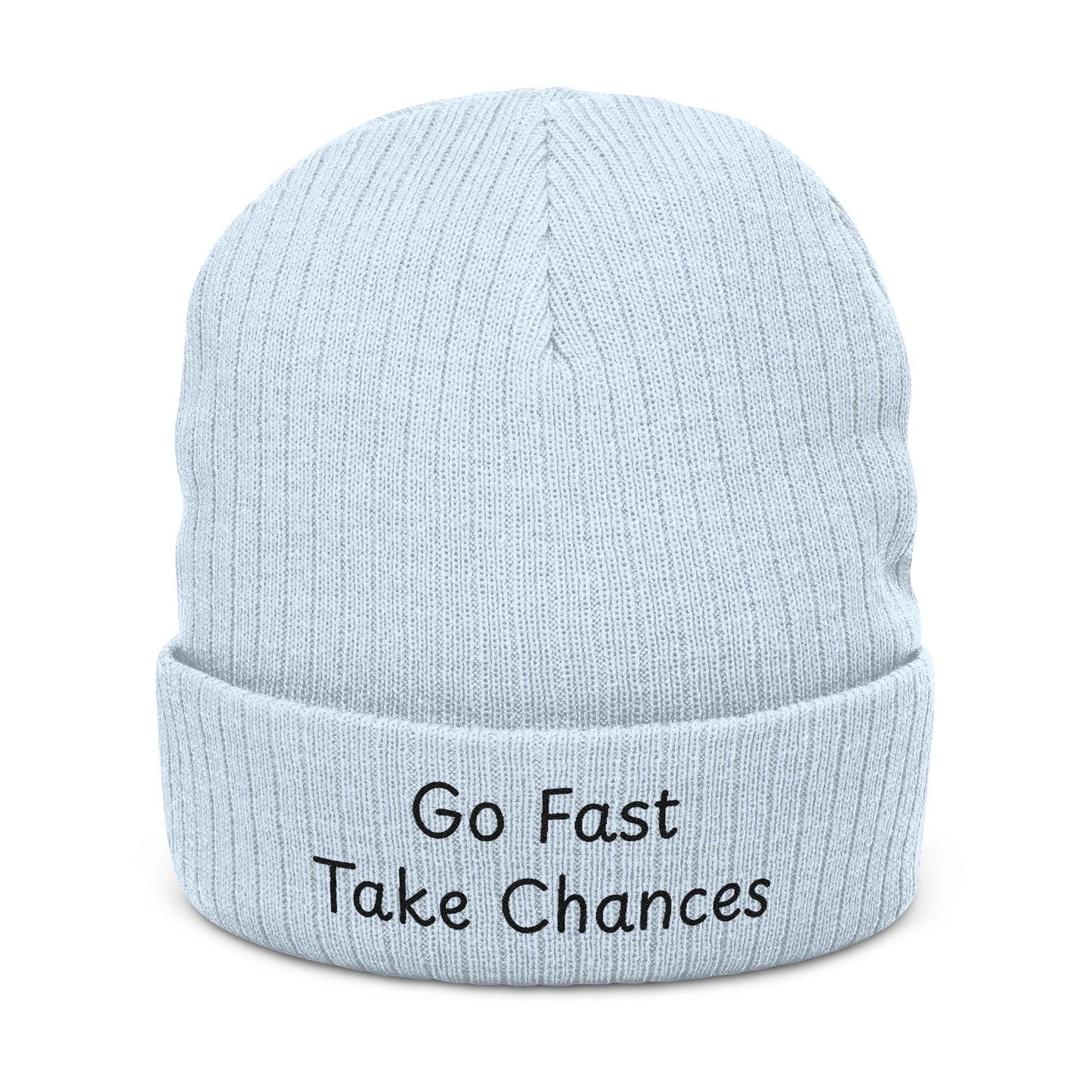 Go Fast Take Chances - Beanie