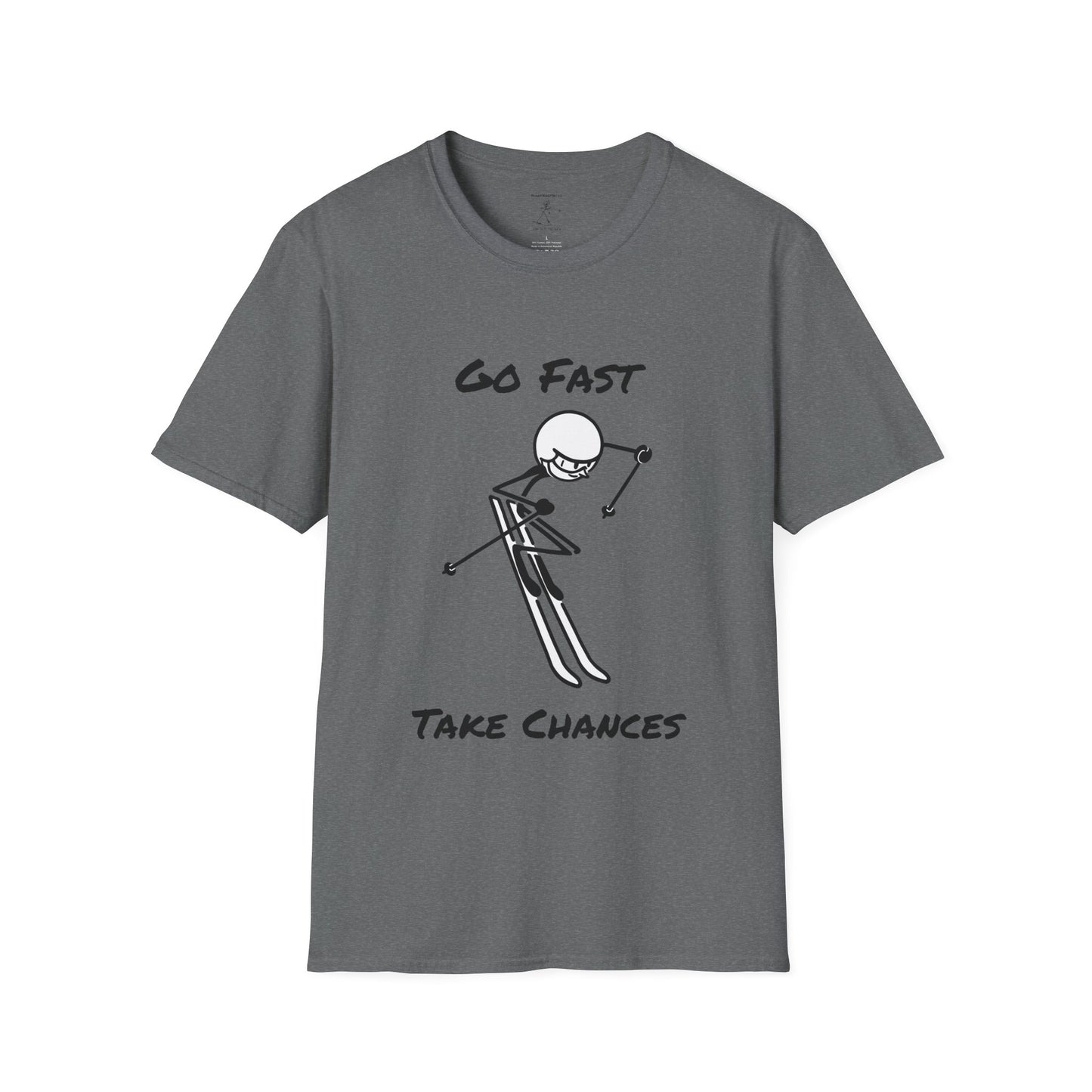 Go Fast Take Chances Unisex Softstyle T-Shirt