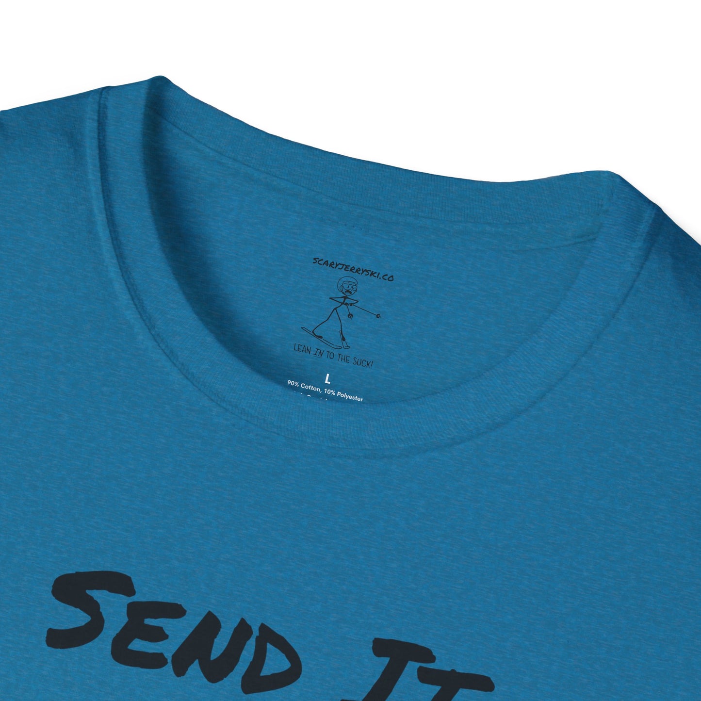 Send It With A Smile T-Shirt
