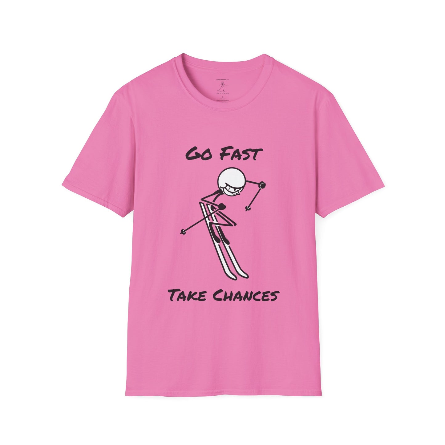 Go Fast Take Chances Unisex Softstyle T-Shirt