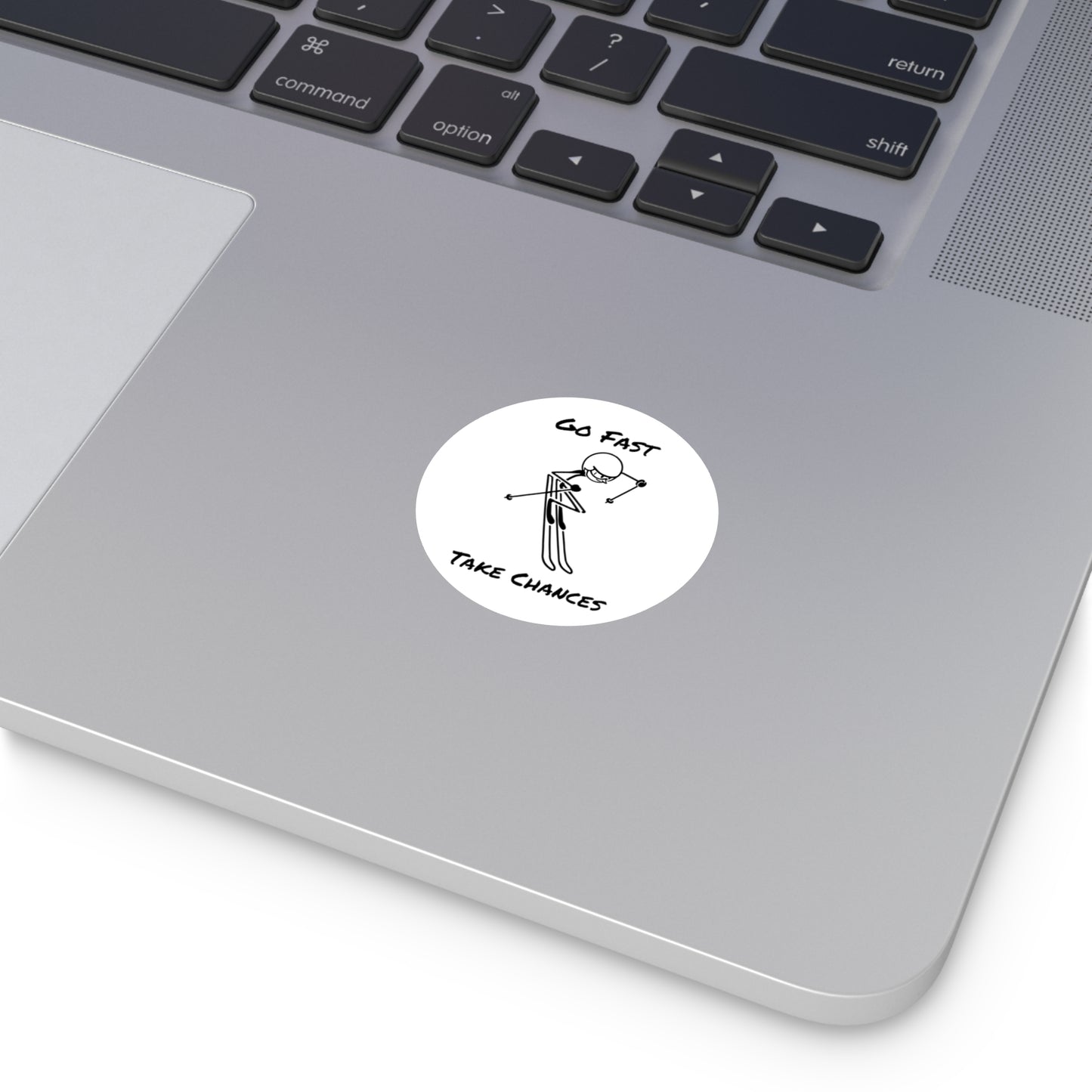 Go Fast Take Chances Round Vinyl Stickers
