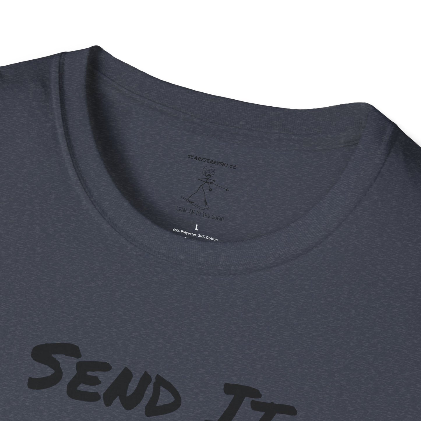 Send It With A Smile T-Shirt