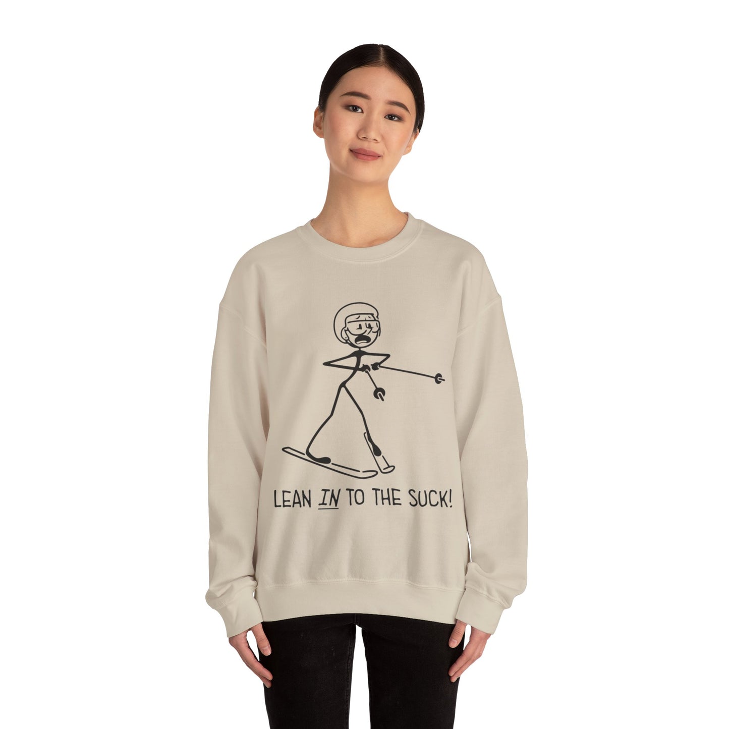 Lean In To The Suck Crewneck Sweatshirt